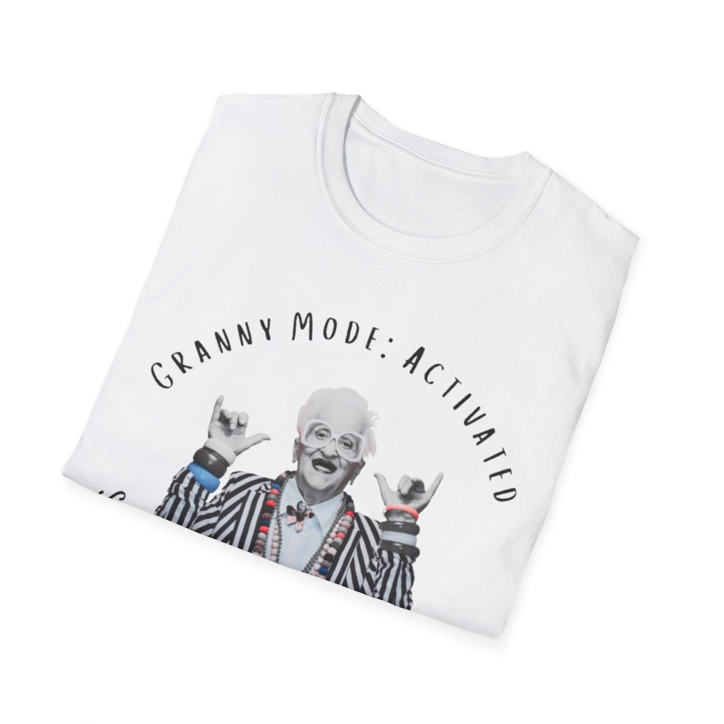 Granny Mode Activated T-Shirt, Fun Unisex Tee, Gift for Grandma, Family Reunion Apparel, Quirky Humor Shirt